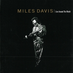  Miles Davis ‎– Live Around The World 